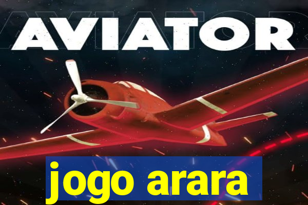 jogo arara